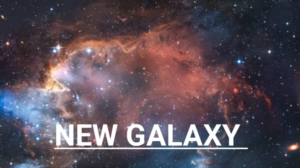  In the Universe Still Making New Galaxy क्या ब्रह्माण्ड में अभी भी नई आकाशगंगाएँ बन रही हैं?