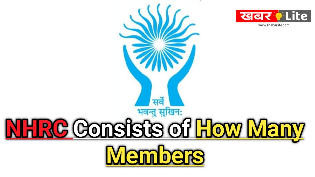 NHRC Consists of How Many Members